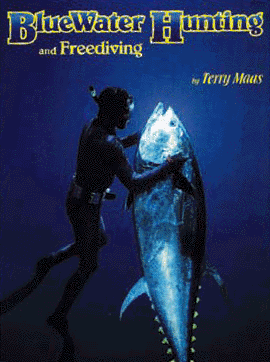                                                                                                                                                                                                                                            The book cover for BlueWater Hunting and Freediving showing Terry Maas with his 398-pound blue fin tuna record.